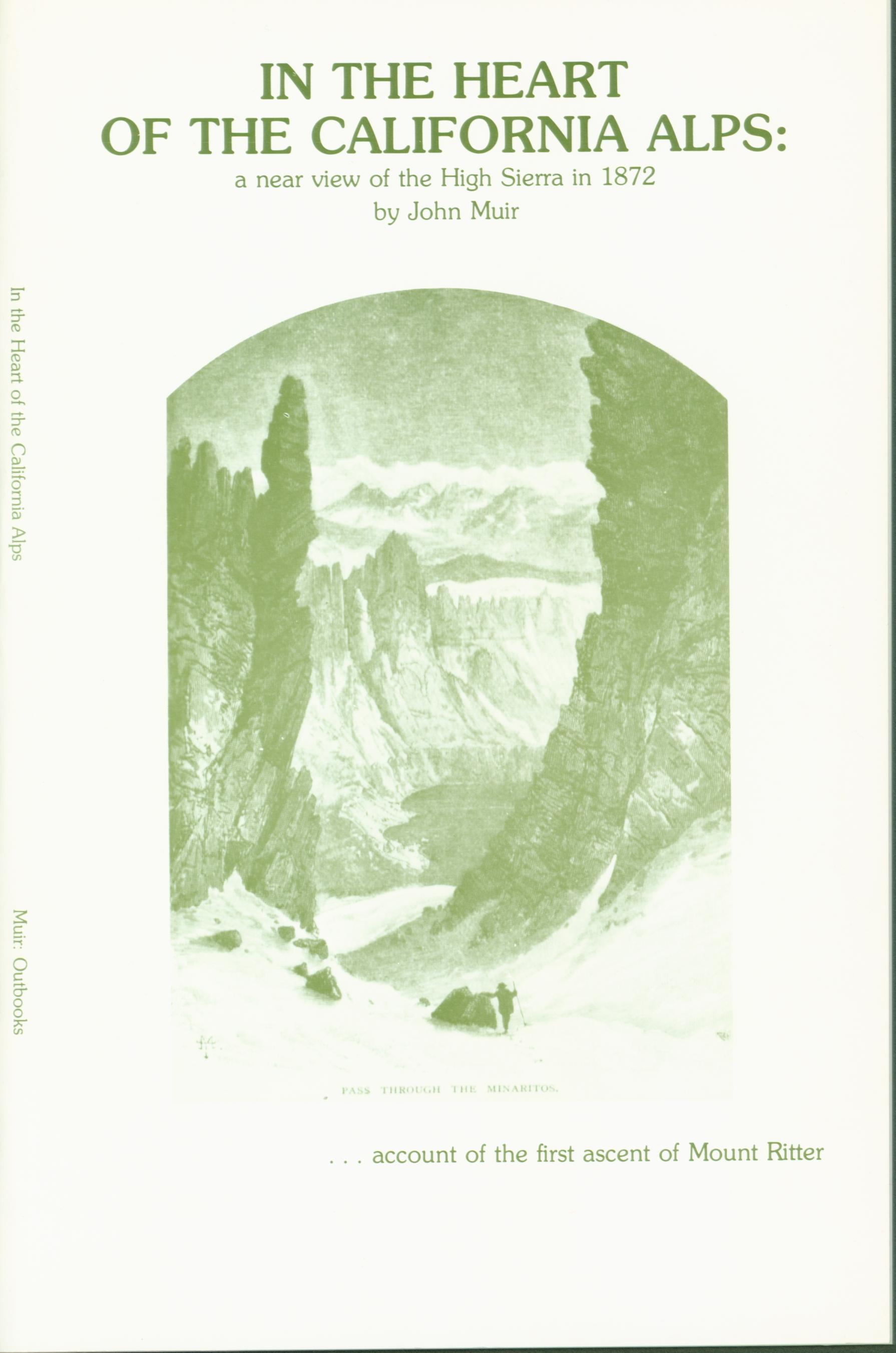 In the Heart of the California Alps: a near view of the High Sierra in 1872. vist026frontcover